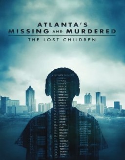 Atlanta's Missing and Murdered: The Lost Children